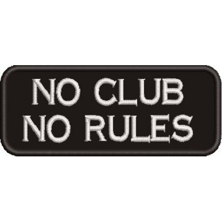 Patch Bordado No Club No Rules 4x10 cm Cód.1435