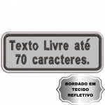 Patch Bordado Tarja com sua frase, ate 70 caracteres Refletivo 4x10 cm Cód.4872