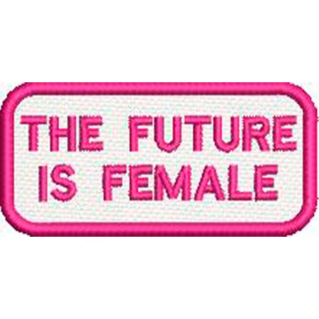 The future is female 4x4 cm Cód.6243